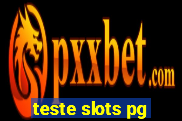 teste slots pg