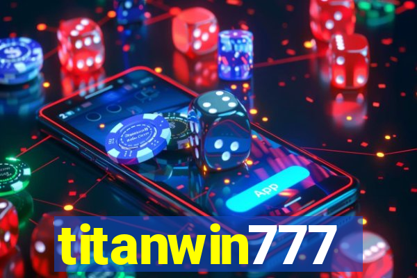 titanwin777