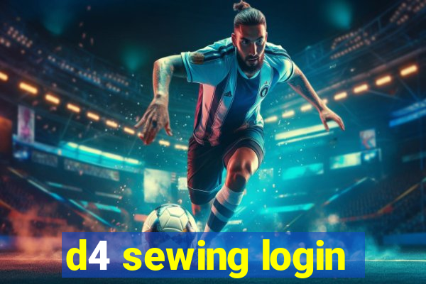 d4 sewing login