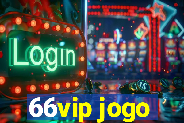 66vip jogo