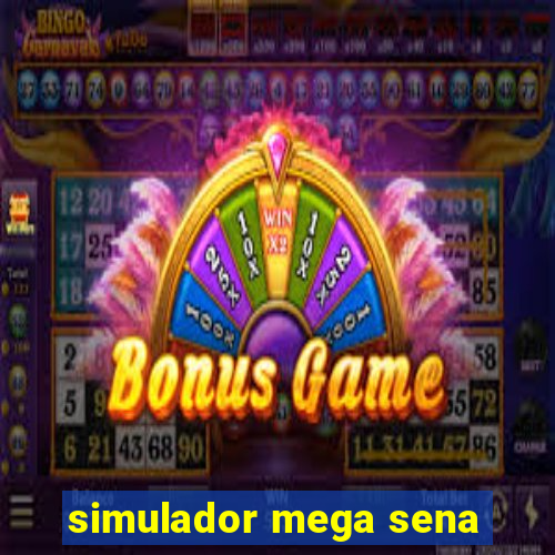 simulador mega sena