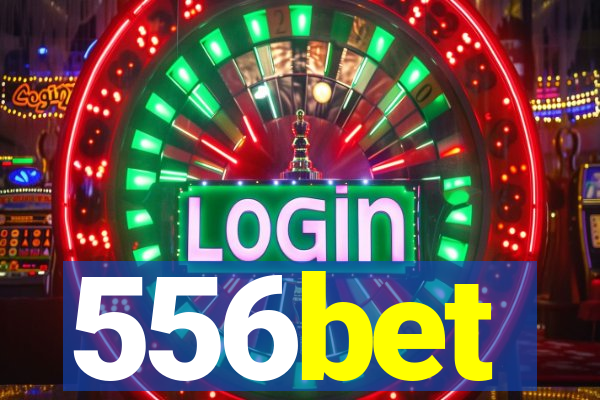 556bet