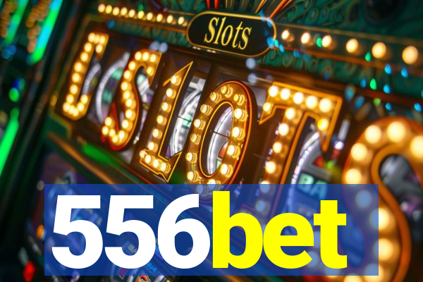 556bet