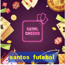 santos futebol clube peneiras