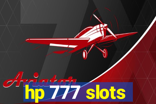 hp 777 slots