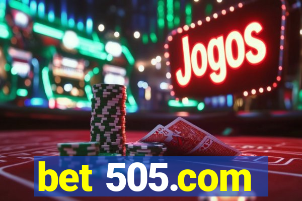 bet 505.com