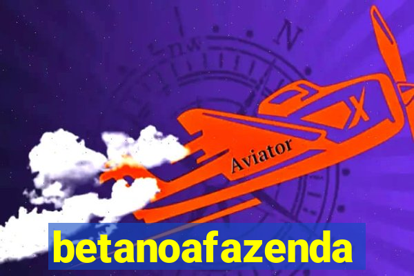 betanoafazenda