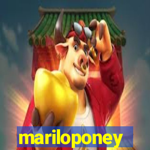 mariloponey