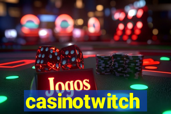 casinotwitch