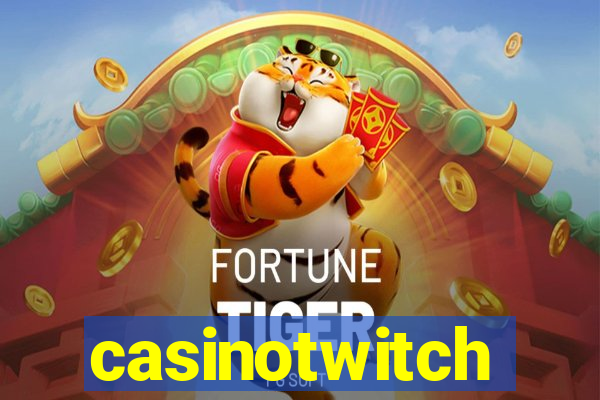 casinotwitch