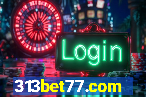 313bet77.com