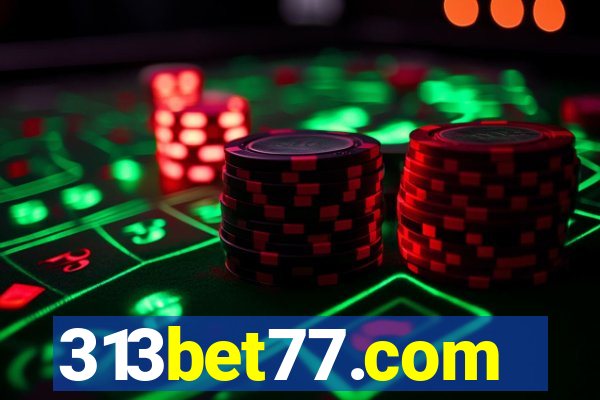 313bet77.com