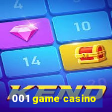 001 game casino