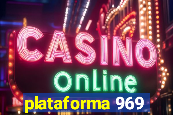 plataforma 969