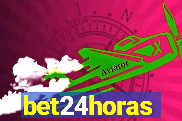 bet24horas