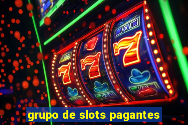 grupo de slots pagantes