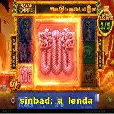 sinbad: a lenda dos sete mares dublado filme completo dublado download