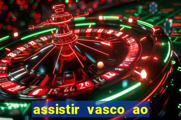 assistir vasco ao vivo futemax