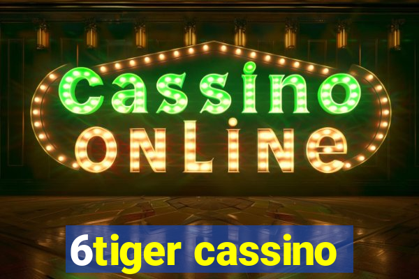 6tiger cassino