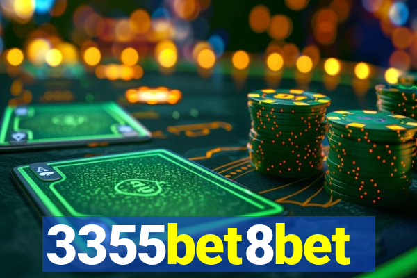 3355bet8bet