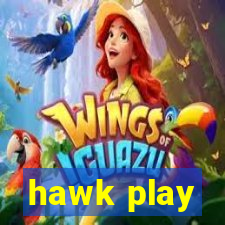 hawk play