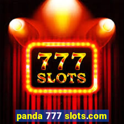 panda 777 slots.com