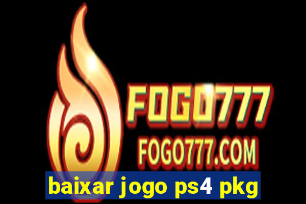 baixar jogo ps4 pkg