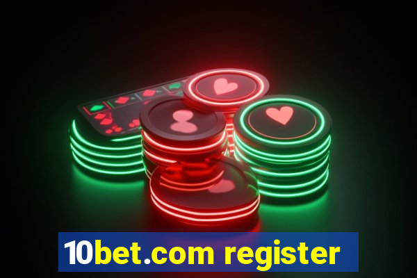 10bet.com register