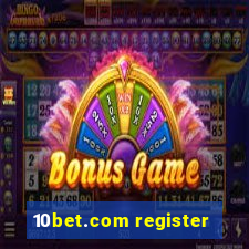 10bet.com register