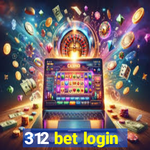 312 bet login