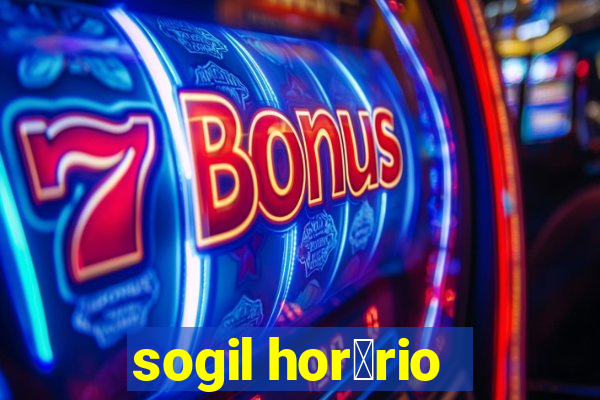 sogil hor谩rio