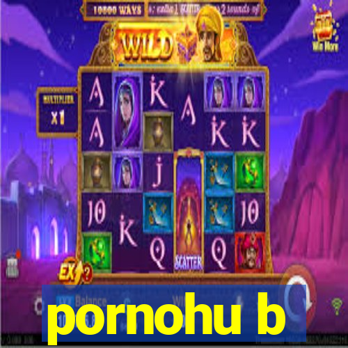 pornohu b