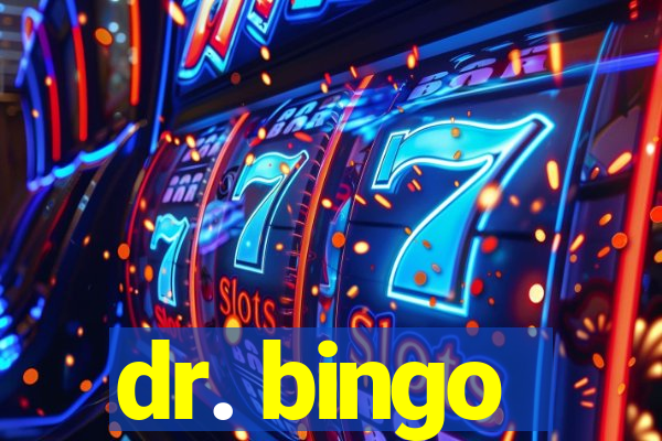 dr. bingo