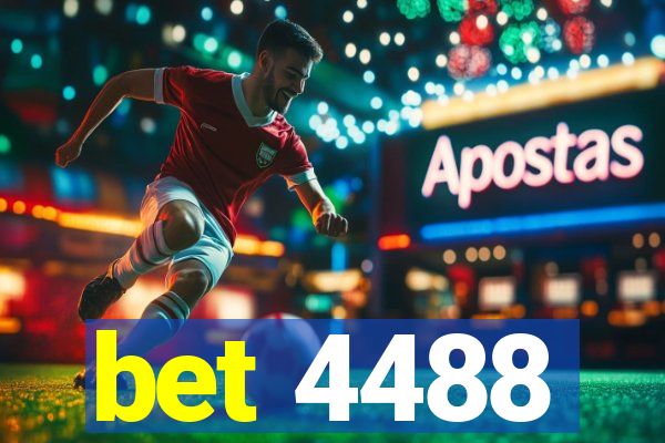 bet 4488