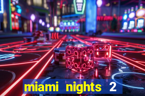 miami nights 2 java pt-br 320x240