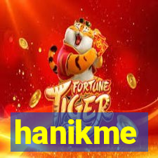 hanikme