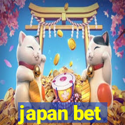 japan bet