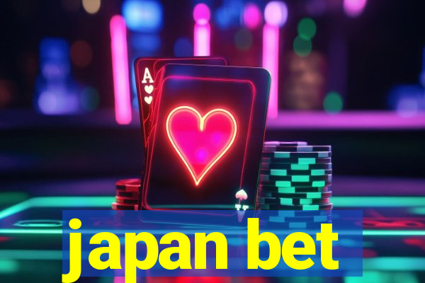 japan bet