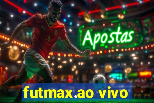 futmax.ao vivo