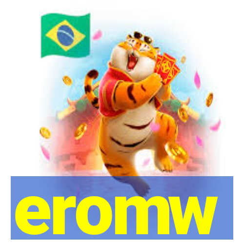 eromw