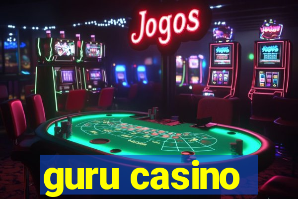 guru casino