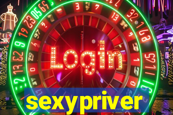 sexypriver