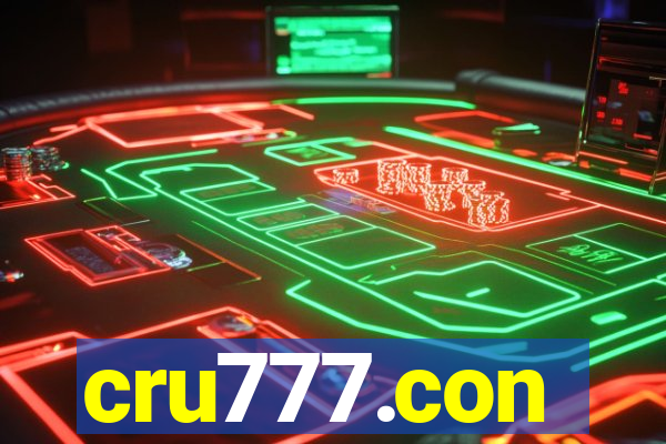 cru777.con