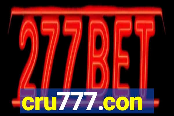 cru777.con