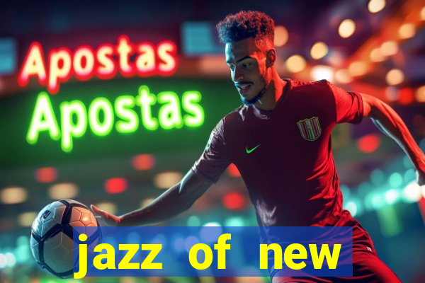 jazz of new orleans slot