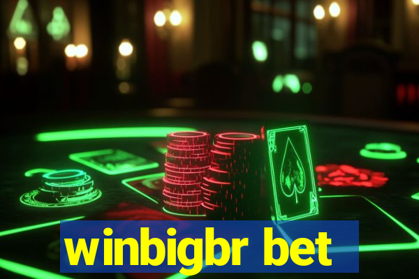 winbigbr bet