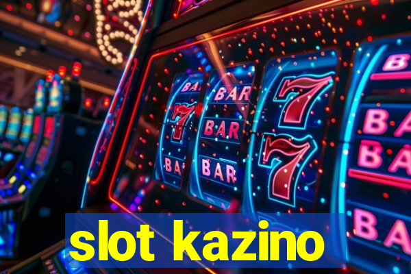 slot kazino