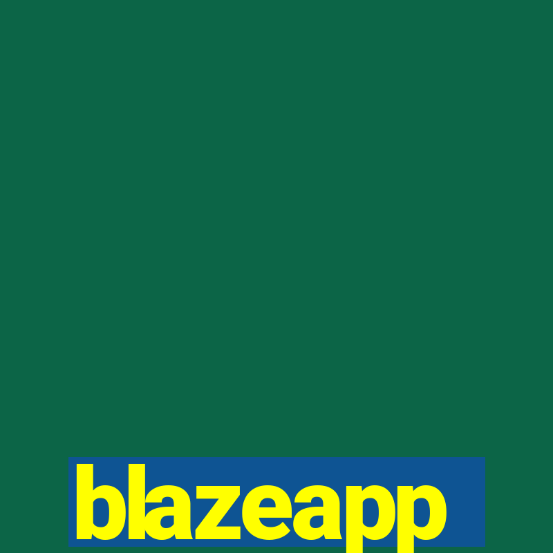 blazeapp