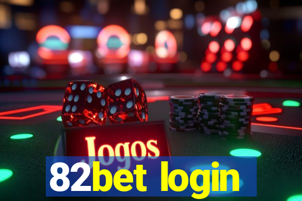 82bet login