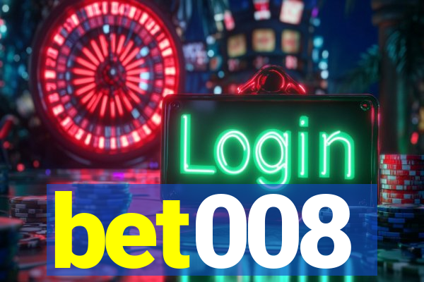 bet008